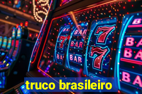 truco brasileiro-giro feliz